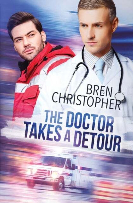 The Doctor Takes a Detour av Bren Christopher