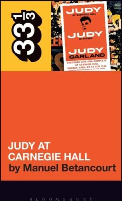 Judy Garland's Judy at Carnegie Hall av Manuel (Independent Scholar USA) Betancourt
