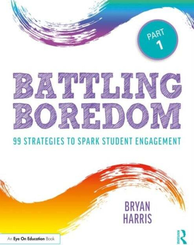 Battling Boredom, Part 1 av Bryan (Casa Grande Elementary School District Arizona USA) Harris