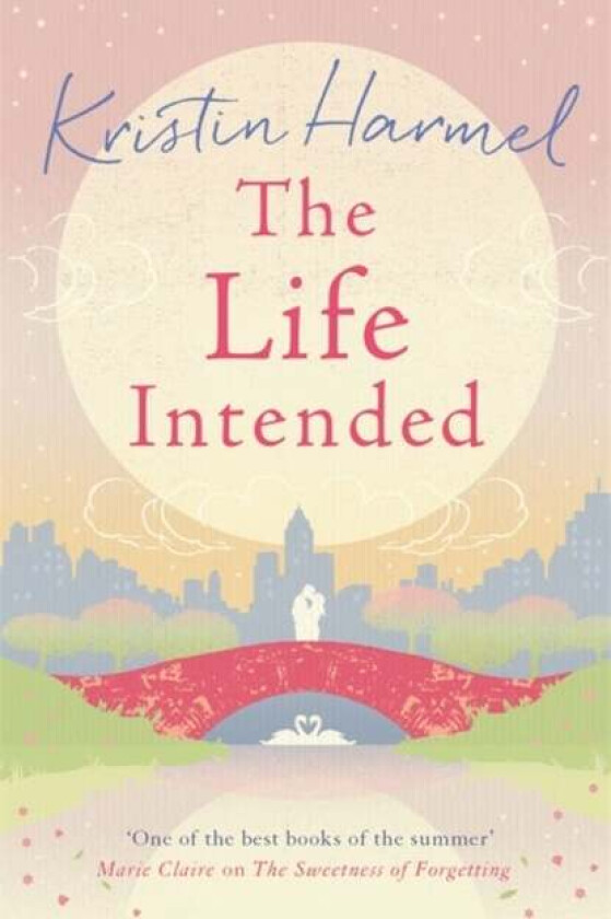 The Life Intended av Kristin Harmel