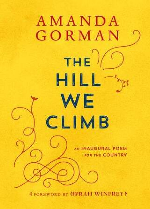 The Hill We Climb av Amanda Gorman