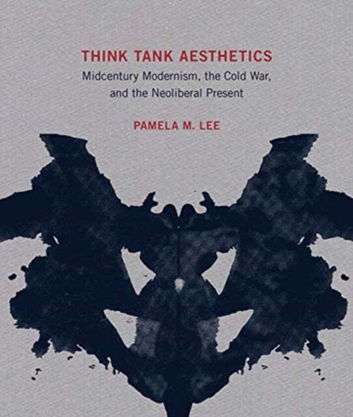 Think Tank Aesthetics av Pamela M. (Professor Yale University) Lee