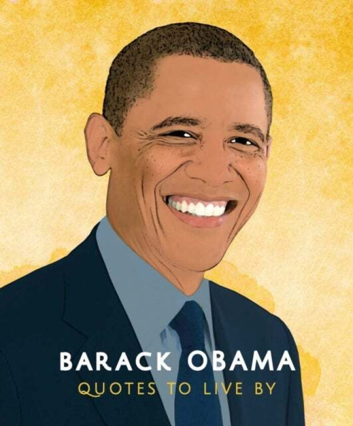 Barack Obama: Quotes to Live By av Carlton Books