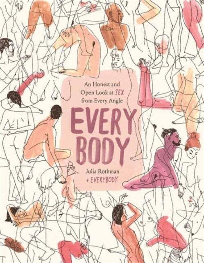 Every Body av Julia Rothman