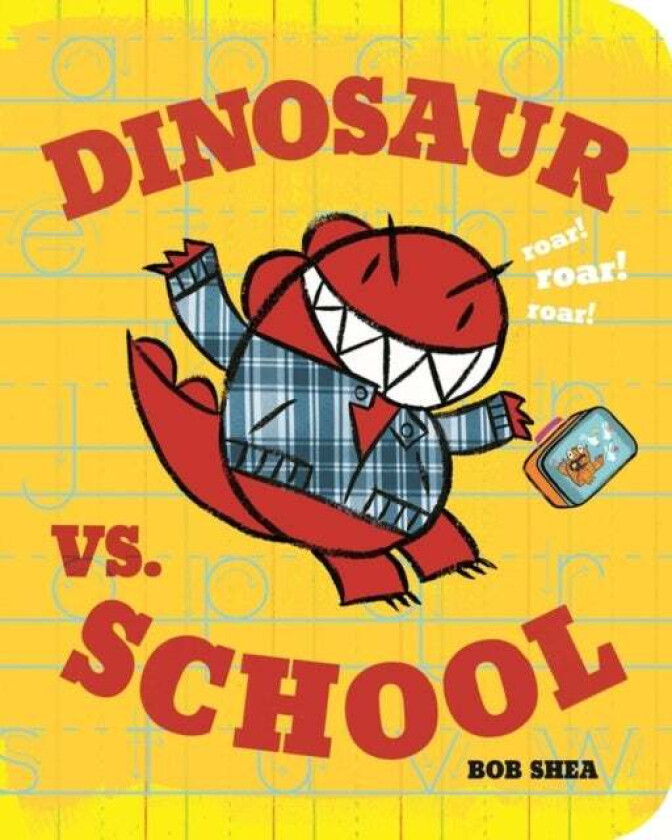 Dinosaur vs. School av Bob Shea