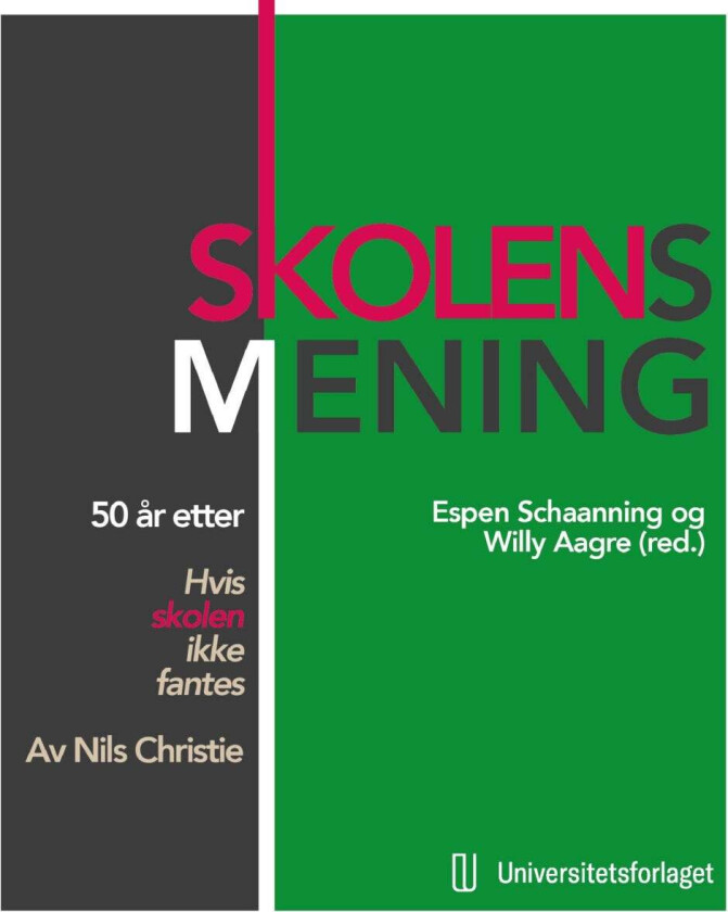 Skolens mening