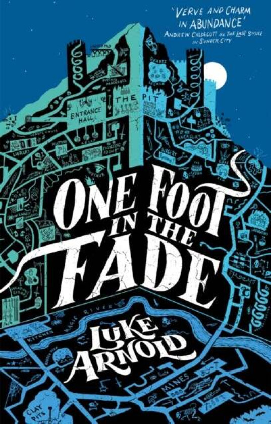 One Foot in the Fade av Luke Arnold