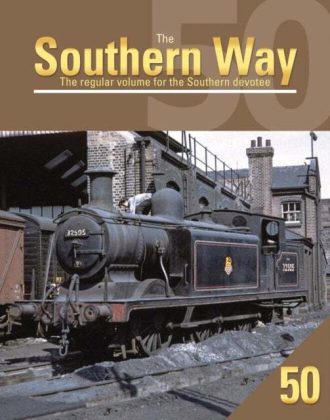 Southern Way 50 av Kevin (Author) Robertson