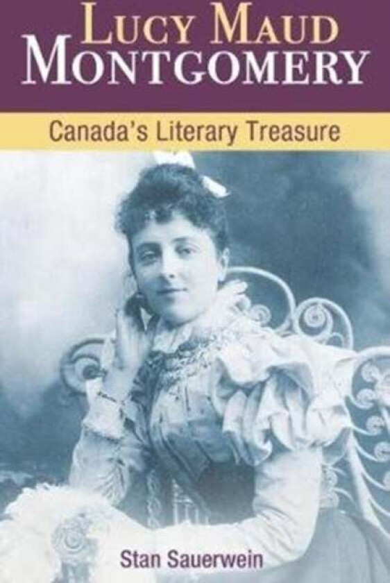 Lucy Maud Montgomery av Stan Sauerwein
