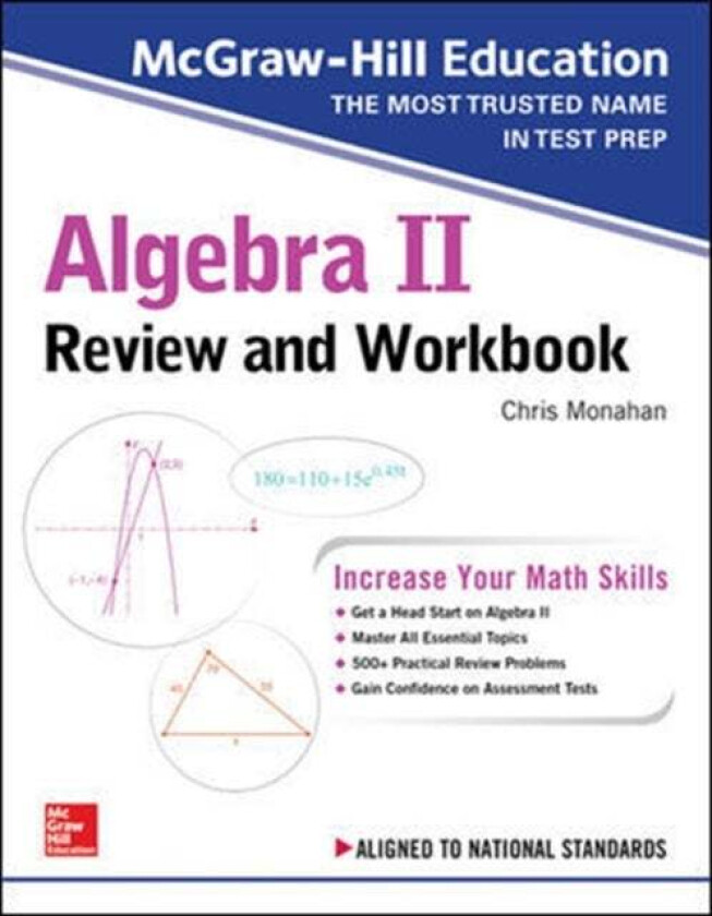 McGraw-Hill Education Algebra II Review and Workbook av Christopher Monahan