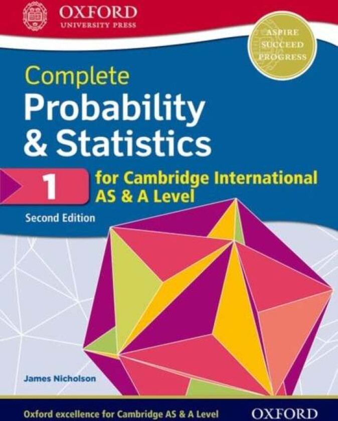 Complete Probability & Statistics 1 for Cambridge International AS & A Level av James Nicholson