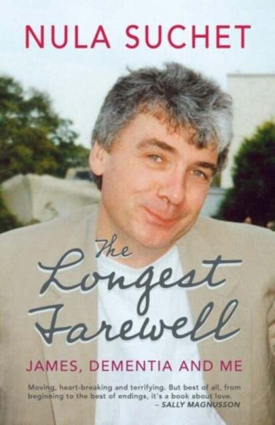 The Longest Farewell av Nula Suchet