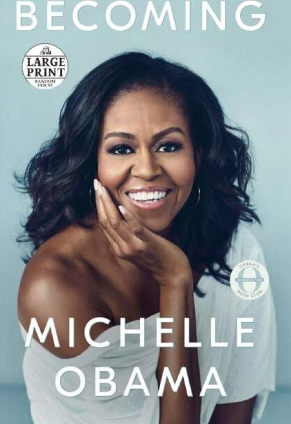 Becoming av Michelle Obama