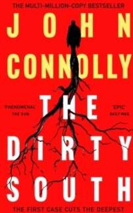 The dirty south av John Connolly