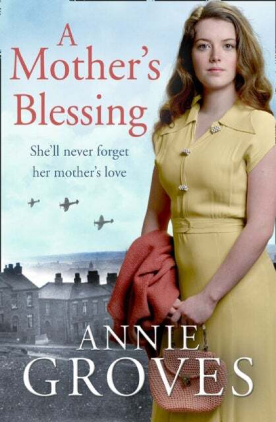 A Mother¿s Blessing av Annie Groves
