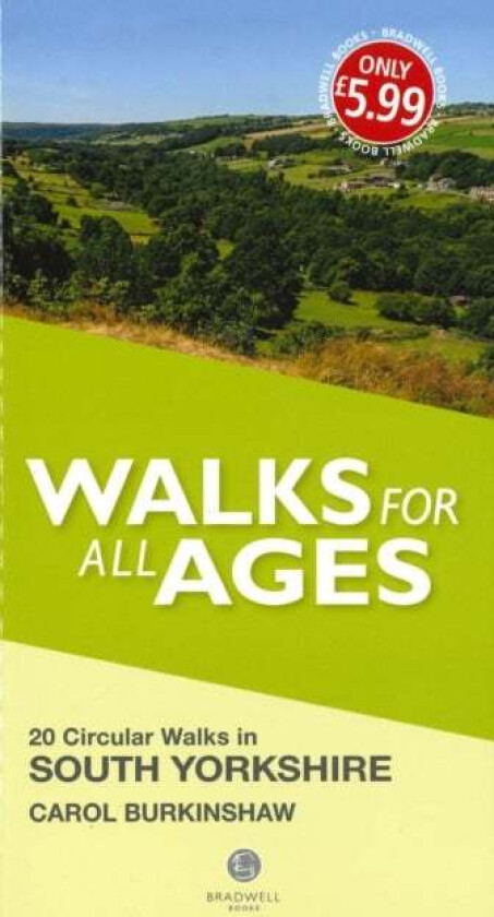 Walks for All Ages South Yorkshire av Carol Burkinshaw