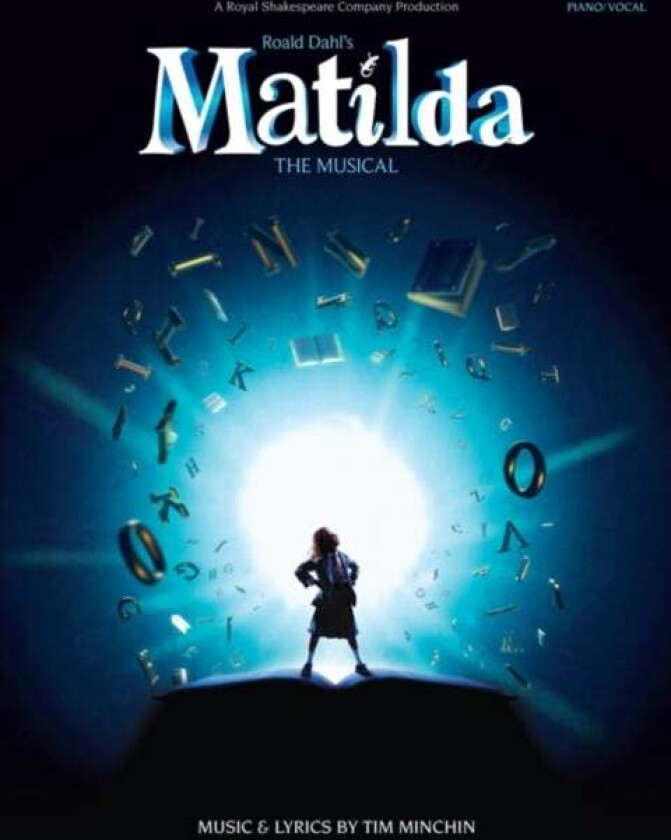 Roald Dahl's Matilda - The Musical av Roald Dahl
