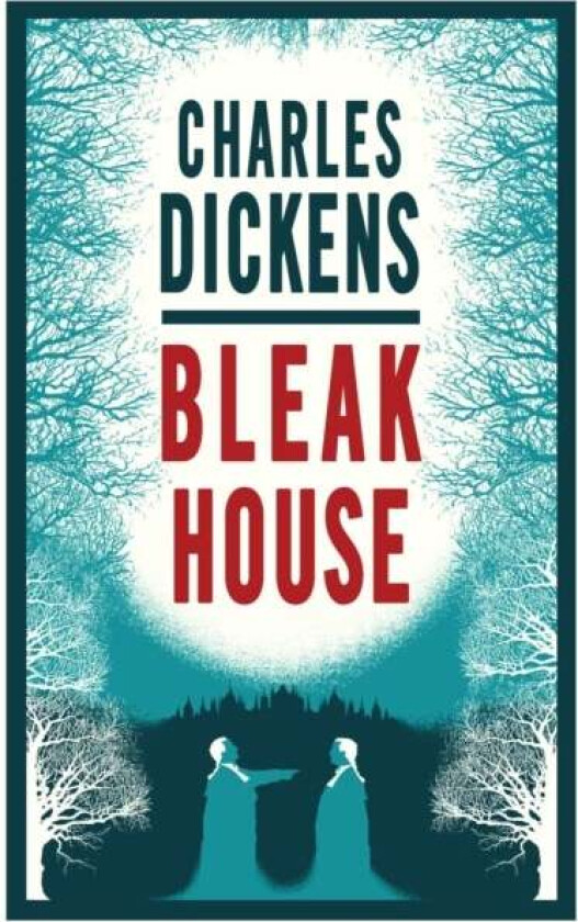 Bleak House av Charles Dickens