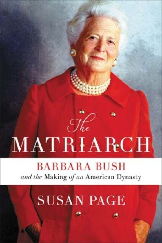 The Matriarch av Susan Page