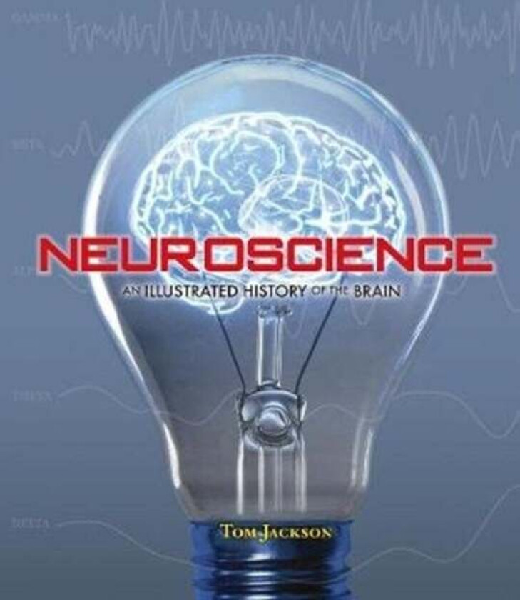 Neuroscience av Tom Jackson