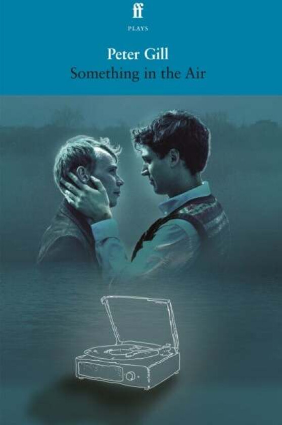 Something in the Air av Peter Gill