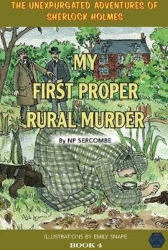 My First Proper Rural Murder av NP Sercombe