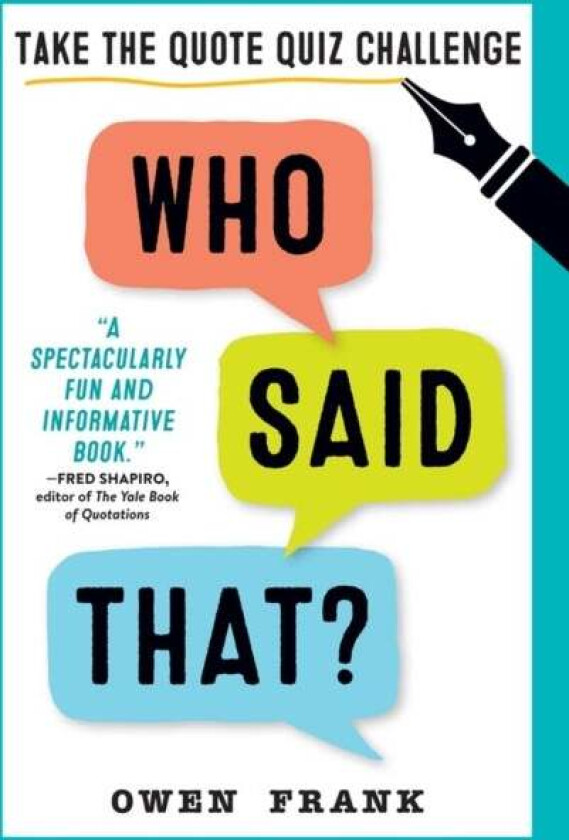 Who Said That? av Owen Frank