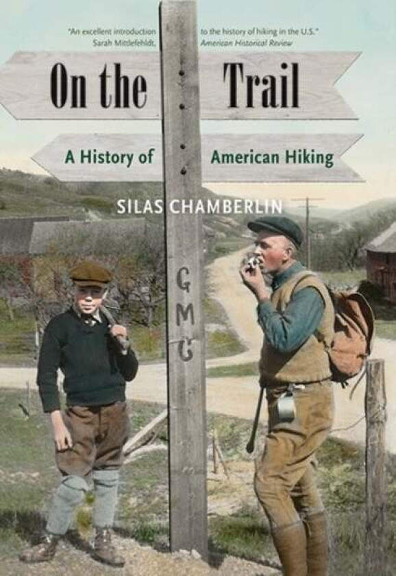 On the Trail av Silas Chamberlin