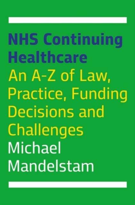 NHS Continuing Healthcare av Michael Mandelstam