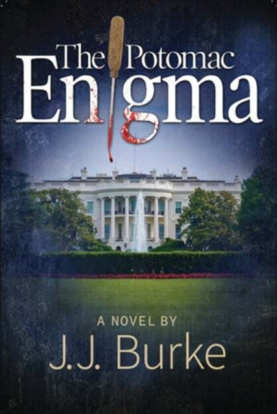The Potomac Enigma av Jj Burke