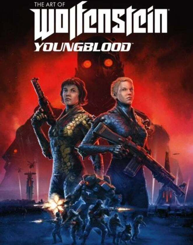 The Art Of Wolfenstein: Youngblood av Bethesda Softworks