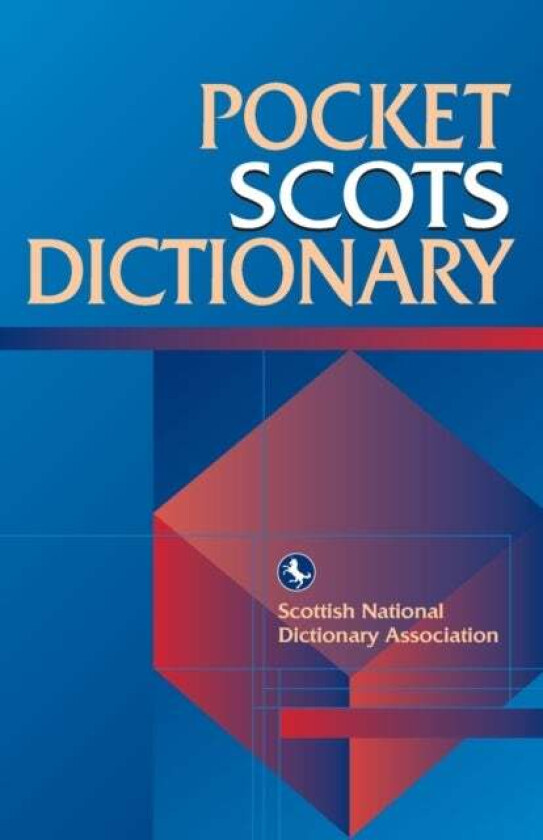 Pocket Scots Dictionary av Scottish National Dictionary Association
