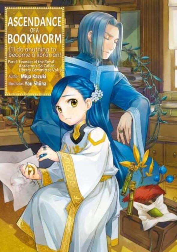 Ascendance of a Bookworm: Part 4 Volume 8 av Miya Kazuki