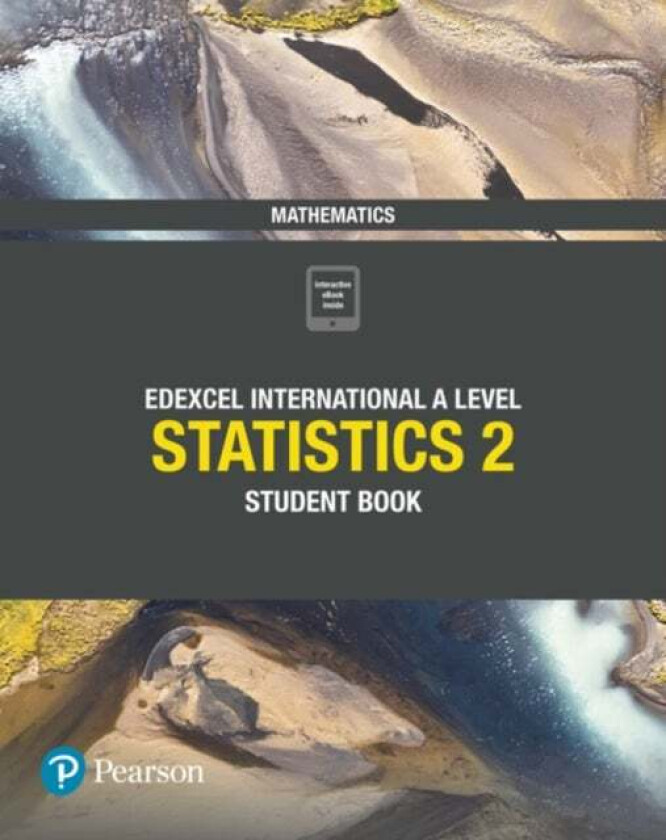 Pearson Edexcel International A Level Mathematics Statistics 2 Student Book av Joe Skrakowski, Harry Smith