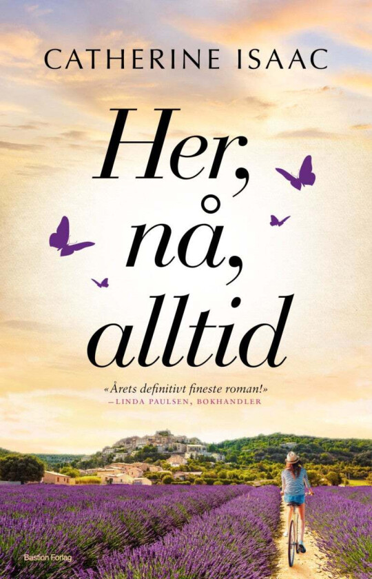 Her, nå, alltid av Catherine Isaac