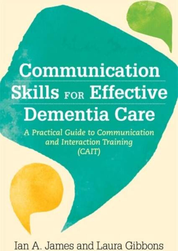 Communication Skills for Effective Dementia Care