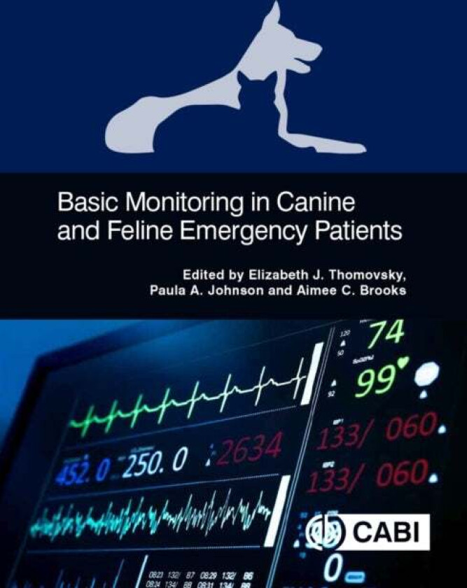 Basic Monitoring in Canine and Feline Emergency Patients