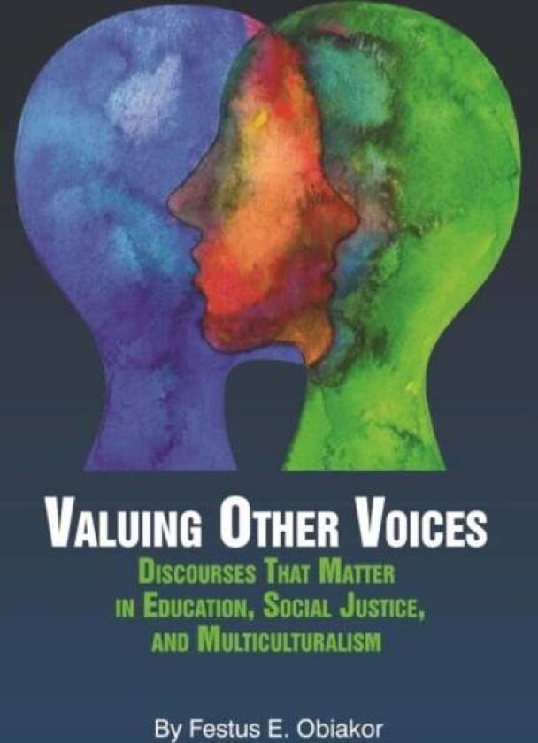 Valuing Other Voices av Festus E. Obiakor
