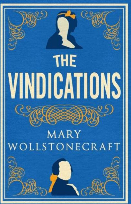 The Vindications av Mary Wollstonecraft