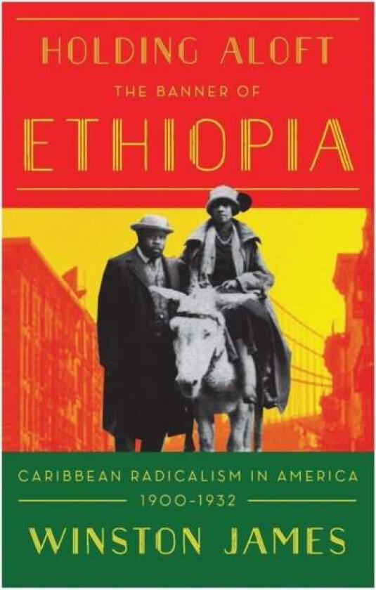 Holding aloft the Banner of Ethiopia av Winston James