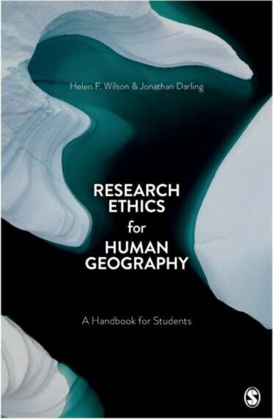 Research Ethics for Human Geography
