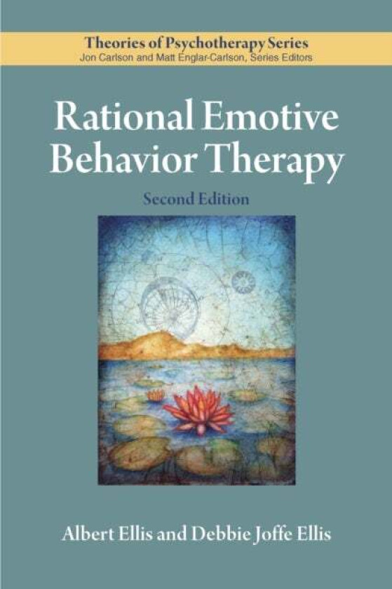 Rational Emotive Behavior Therapy av Albert Ellis, Debbie Joffe Ellis