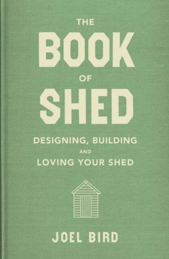 The Book of Shed av Joel Bird