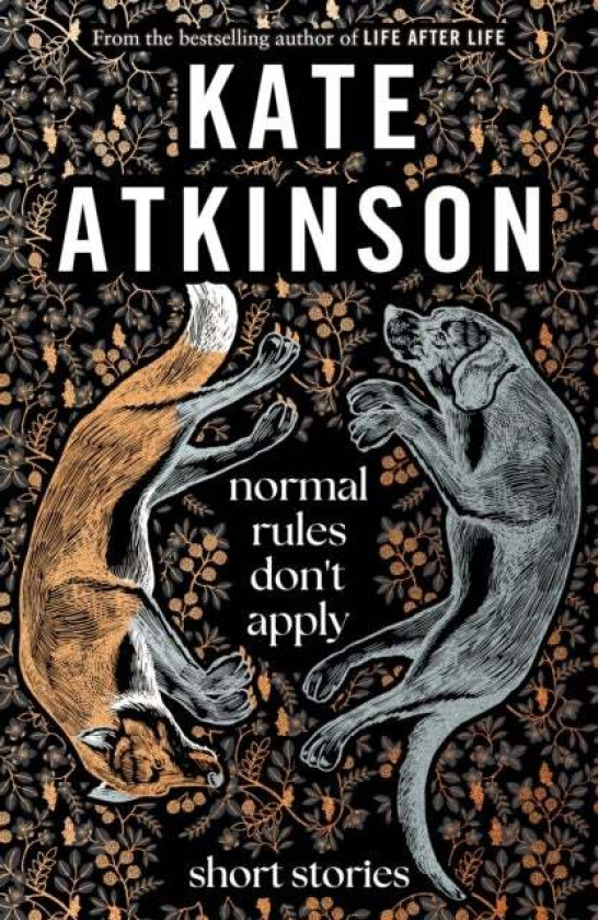 Normal Rules Don't Apply av Kate Atkinson