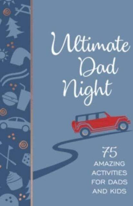 Ultimate Dad Night av Jay Laffoon, Laura Laffoon