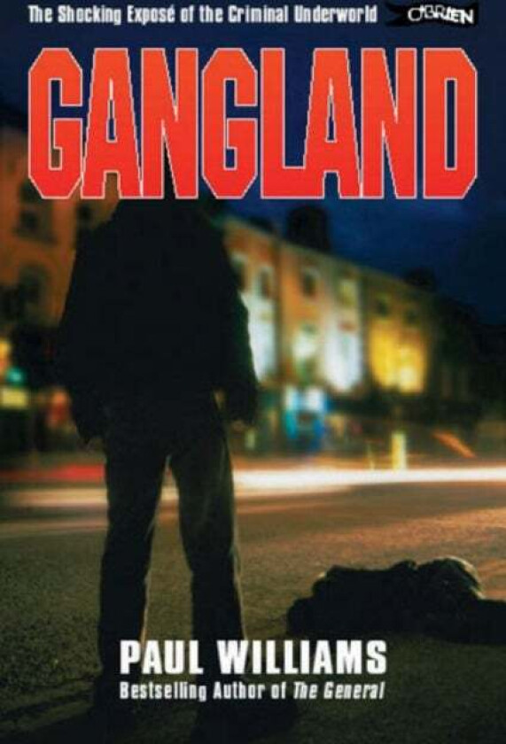 Gangland av Paul Williams