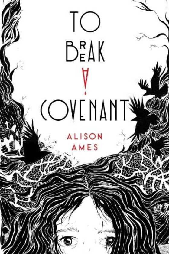 To Break A Covenant Av Alison Ames