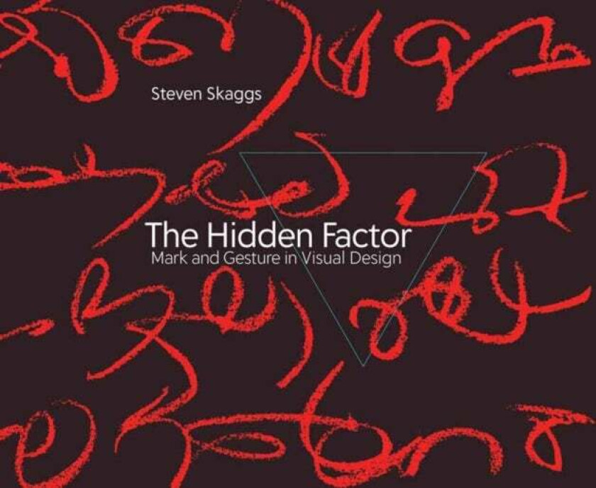 The Hidden Factor av Steven Skaggs