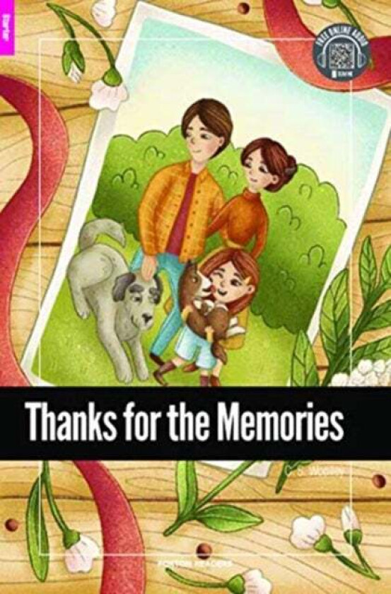 Thanks for the Memories - Foxton Reader Starter Level (300 Headwords A1) with free online AUDIO av C. S. Woolley