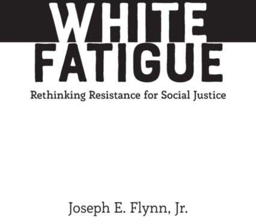 White Fatigue av Jr. Joseph E. Flynn